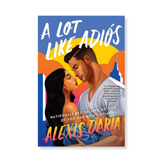 A Lot Like Adiós (Primas of Power, 2)