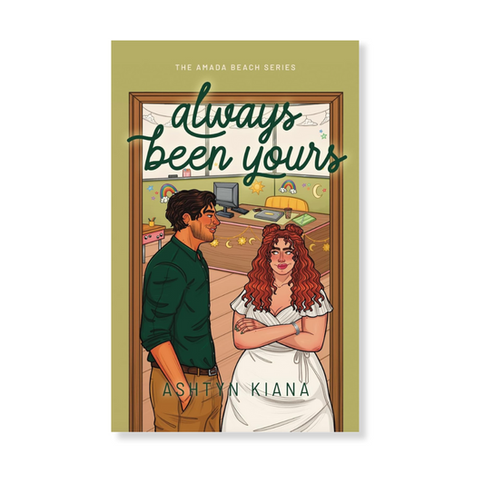 Always Been Yours (The Amada Beach Series Book 1)