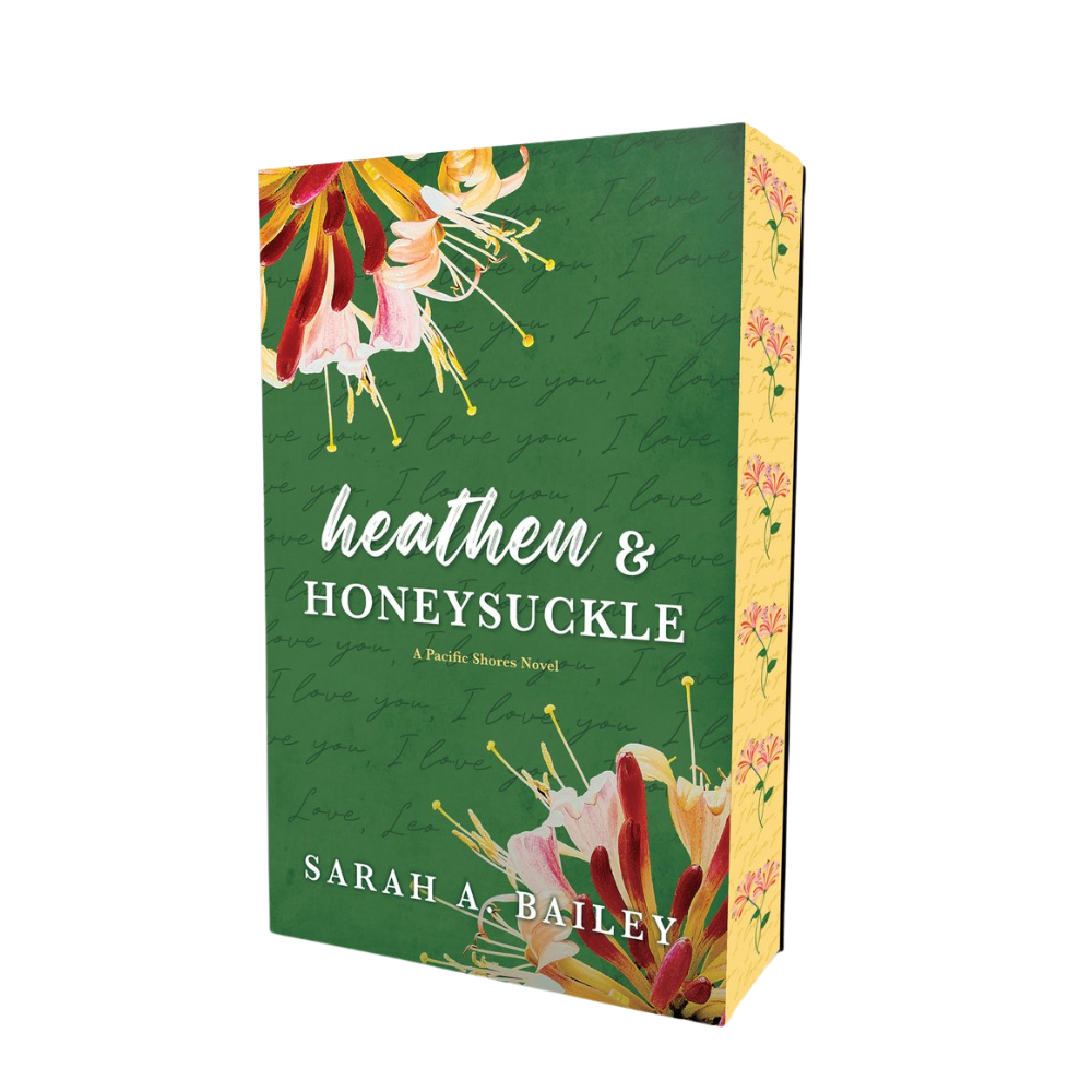 Heathen & Honeysuckle (Pacific Shores 1)