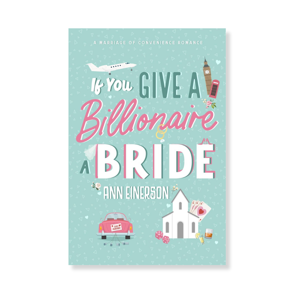 If You Give a Billionaire a Bride