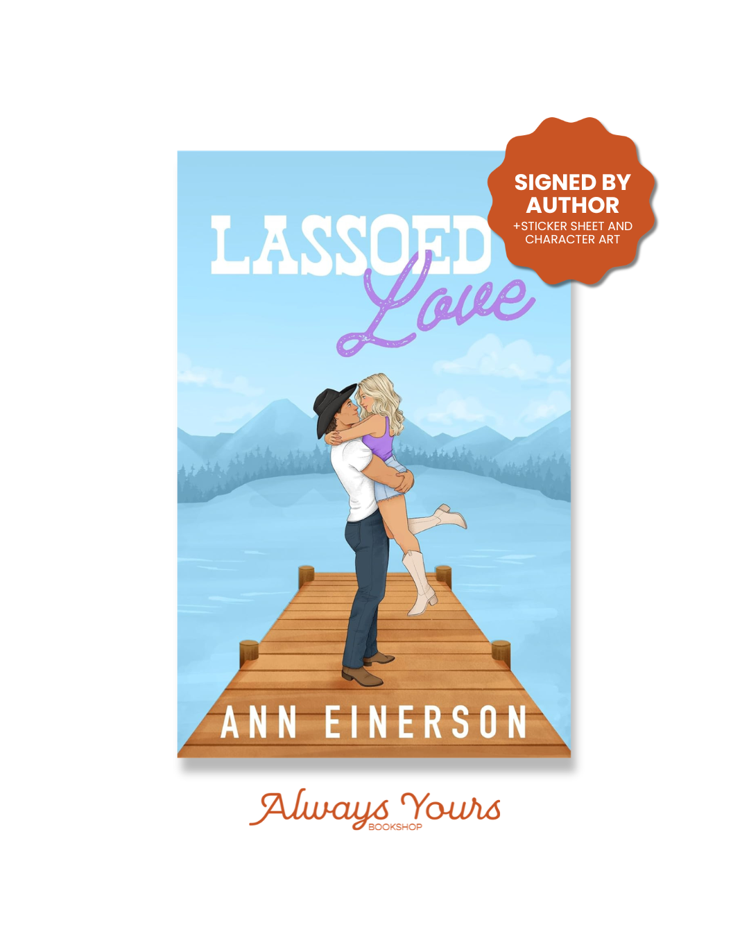 Lassoed Love *SIGNED*