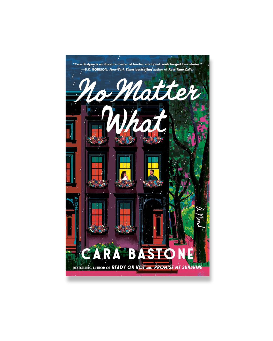 No Matter What: A Hearts of New York Novel