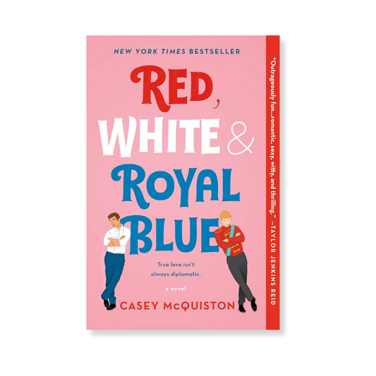 Red, White & Royal Blue: A Novel