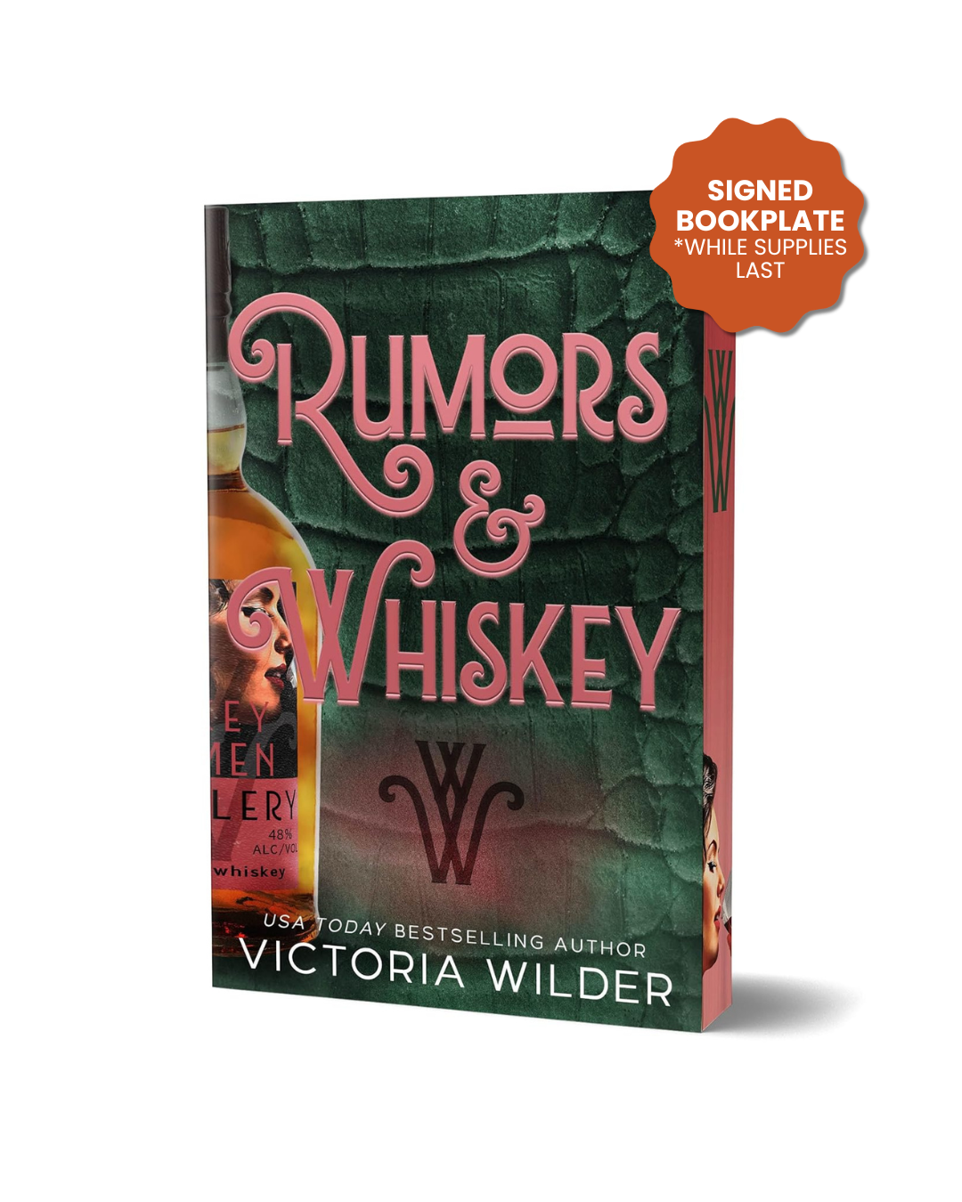 Rumors & Whiskey (Deluxe Edition) (The Whiskey Women, 1) *SIGNED BOOKPLATE*