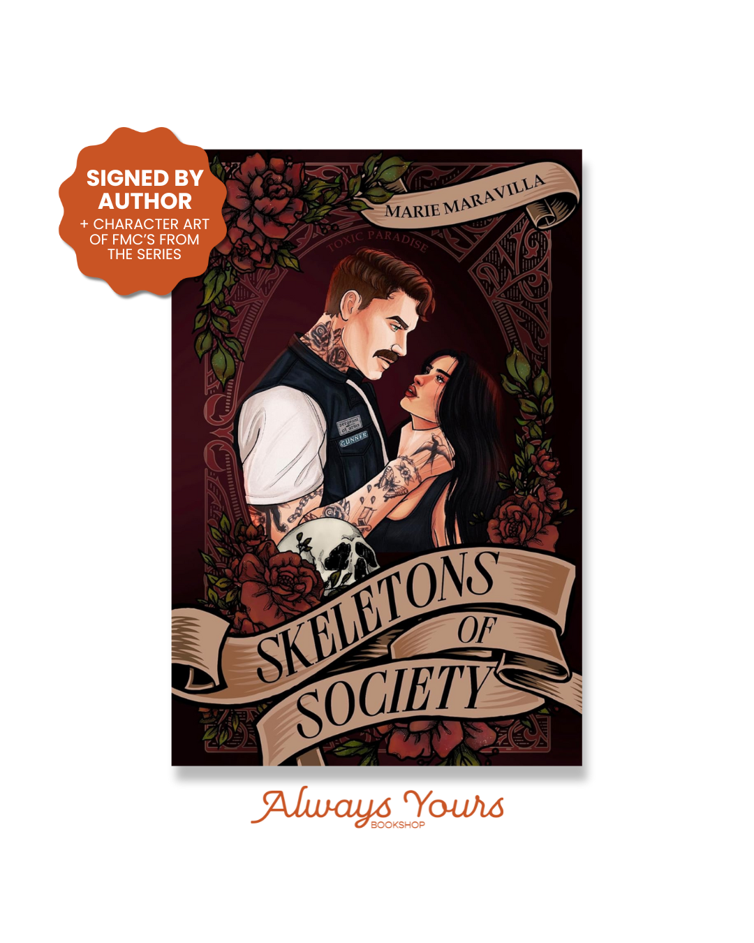 Skeletons of Society (Toxic Paradise Book 1) *SIGNED*