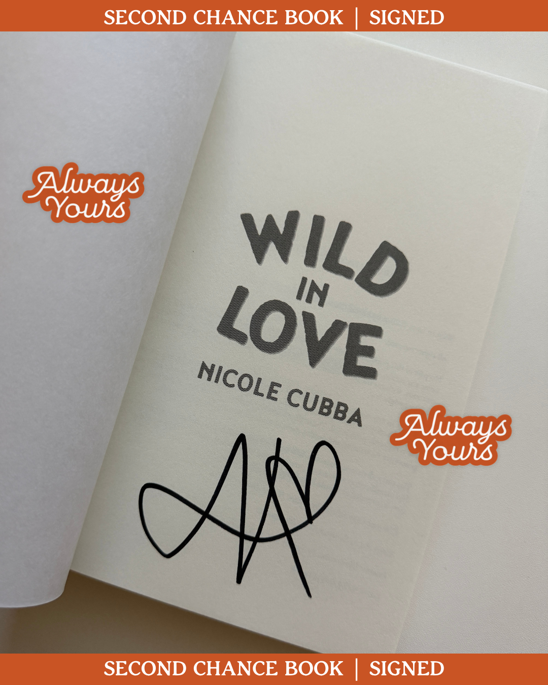 Wild In Love (Signed) *Second Chance*