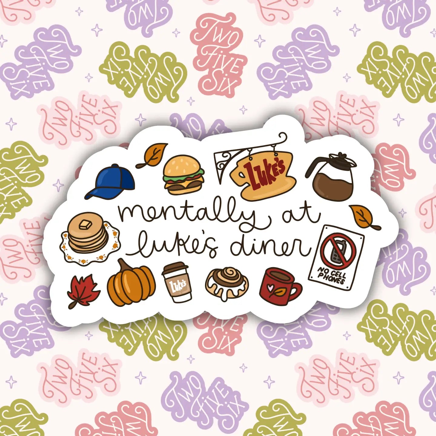 Mentally At Luke's Diner Sticker