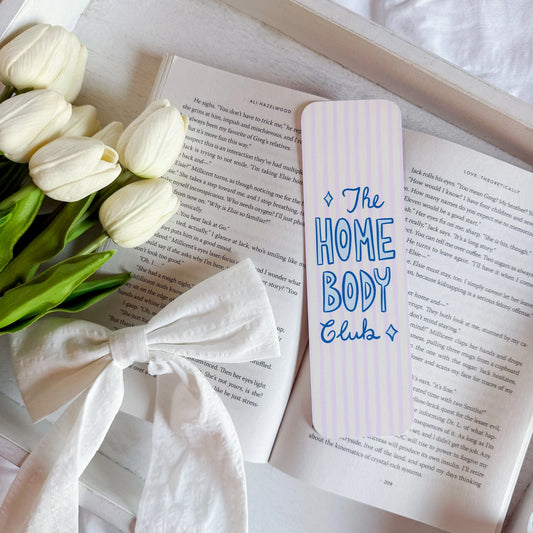 Homebody Bookmark