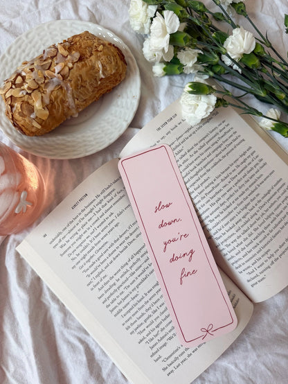 Slow Down Bookmark