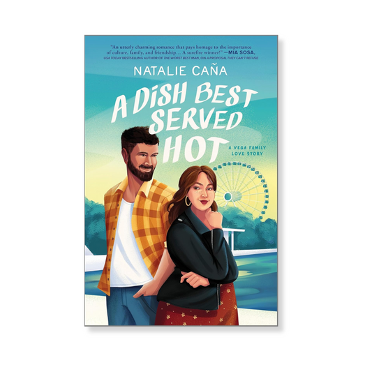 A Dish Best Served Hot (Vega Family Love Stories 2)