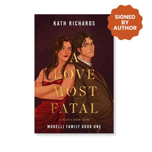 A Love Most Fatal (Signed)