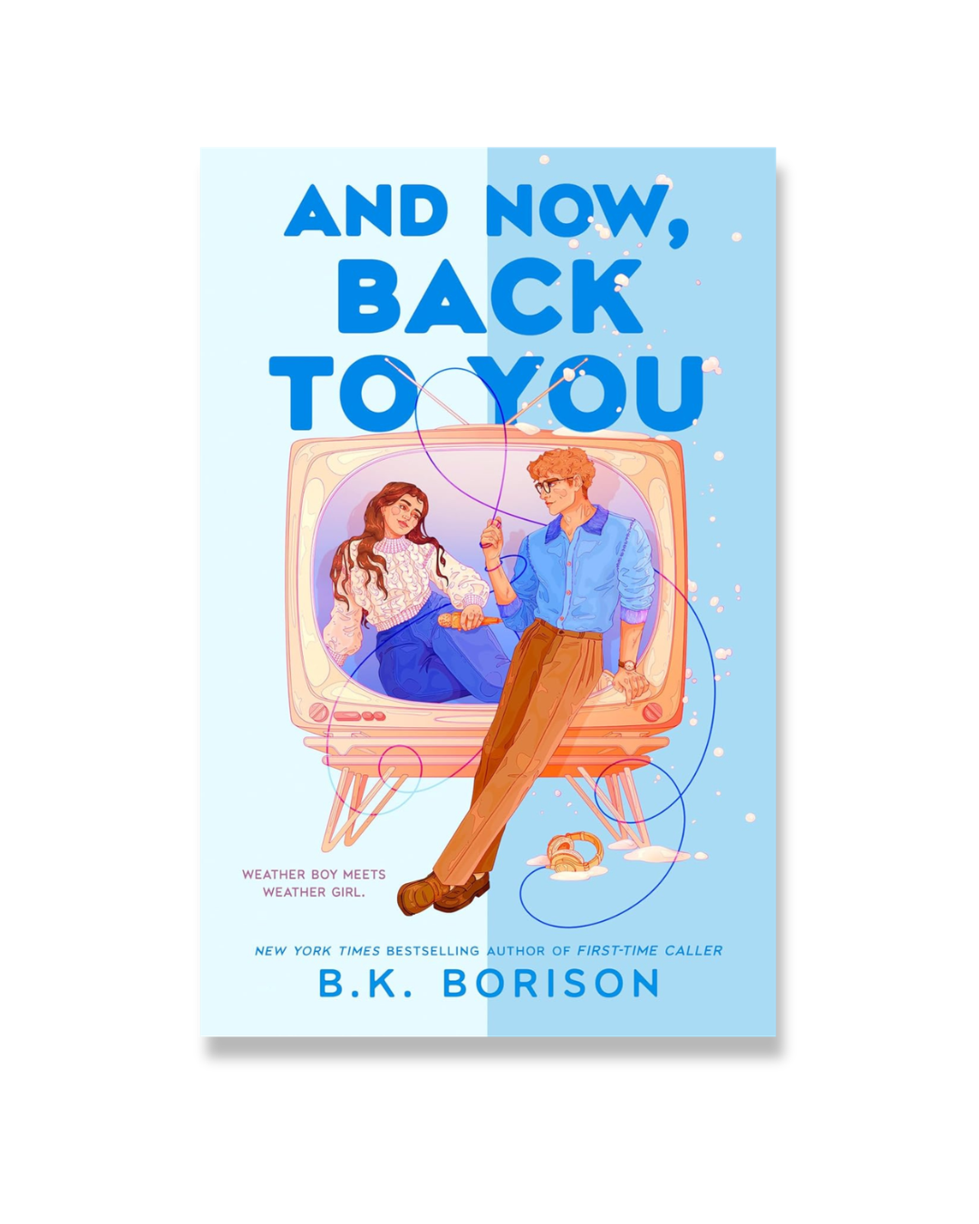 And Now, Back to You (Heartstrings)