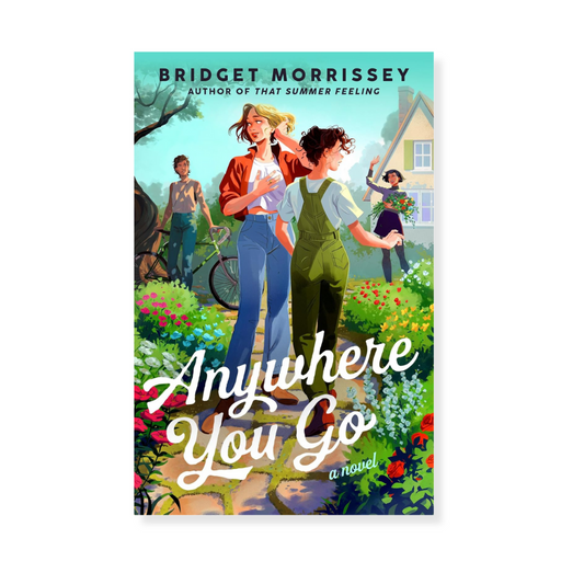 Anywhere You Go