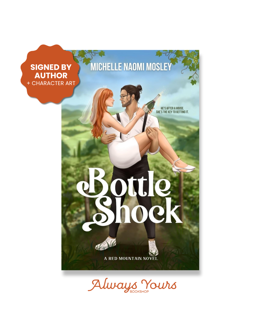Bottle Shock (Red Mountain Series Book 3) *SIGNED*