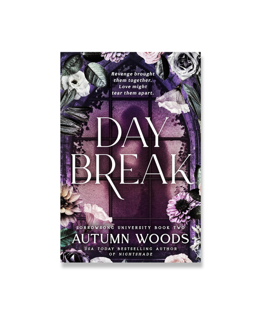 Daybreak: Sorrowsong University Book 2
