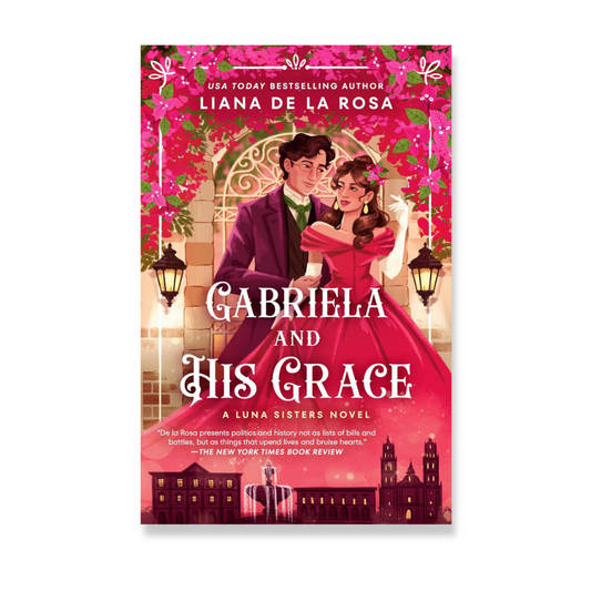 Gabriela and His Grace (The Luna Sisters Book 3)