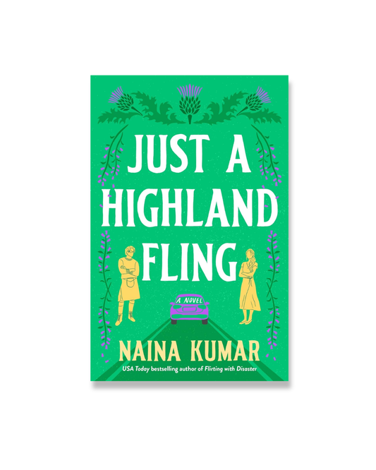 Just a Highland Fling: A Novel