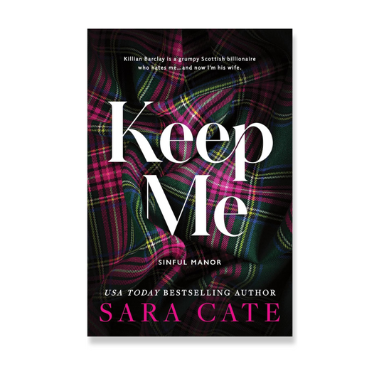 Keep Me (Sinful Manor #1)