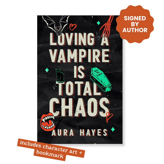 Loving A Vampire Is Total Chaos: Deluxe Edition (Signed)