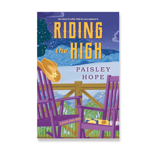 Riding the High: A Silver Pines Novel (Silver Pines Ranch Series 3)
