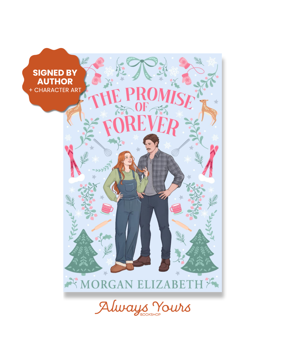 The Promise of Forever *SIGNED*