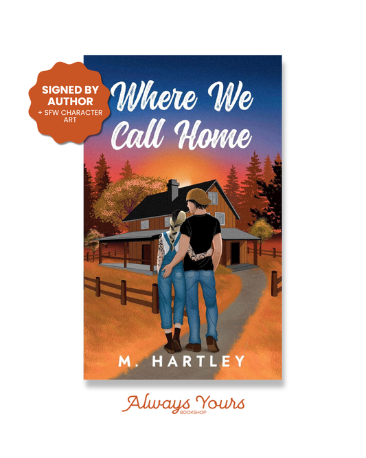 Where We Call Home (Faircloud Book 2) *SIGNED*