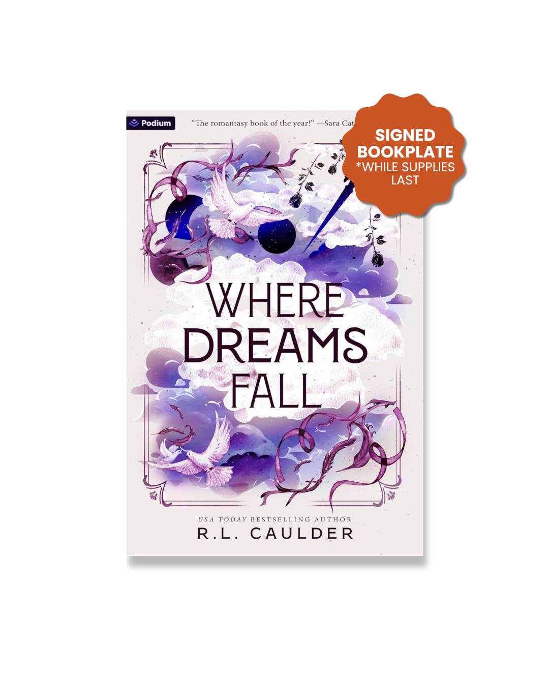Where Dreams Fall: A Romantasy (Defying Fate, 1) *SIGNED BOOKPLATE*