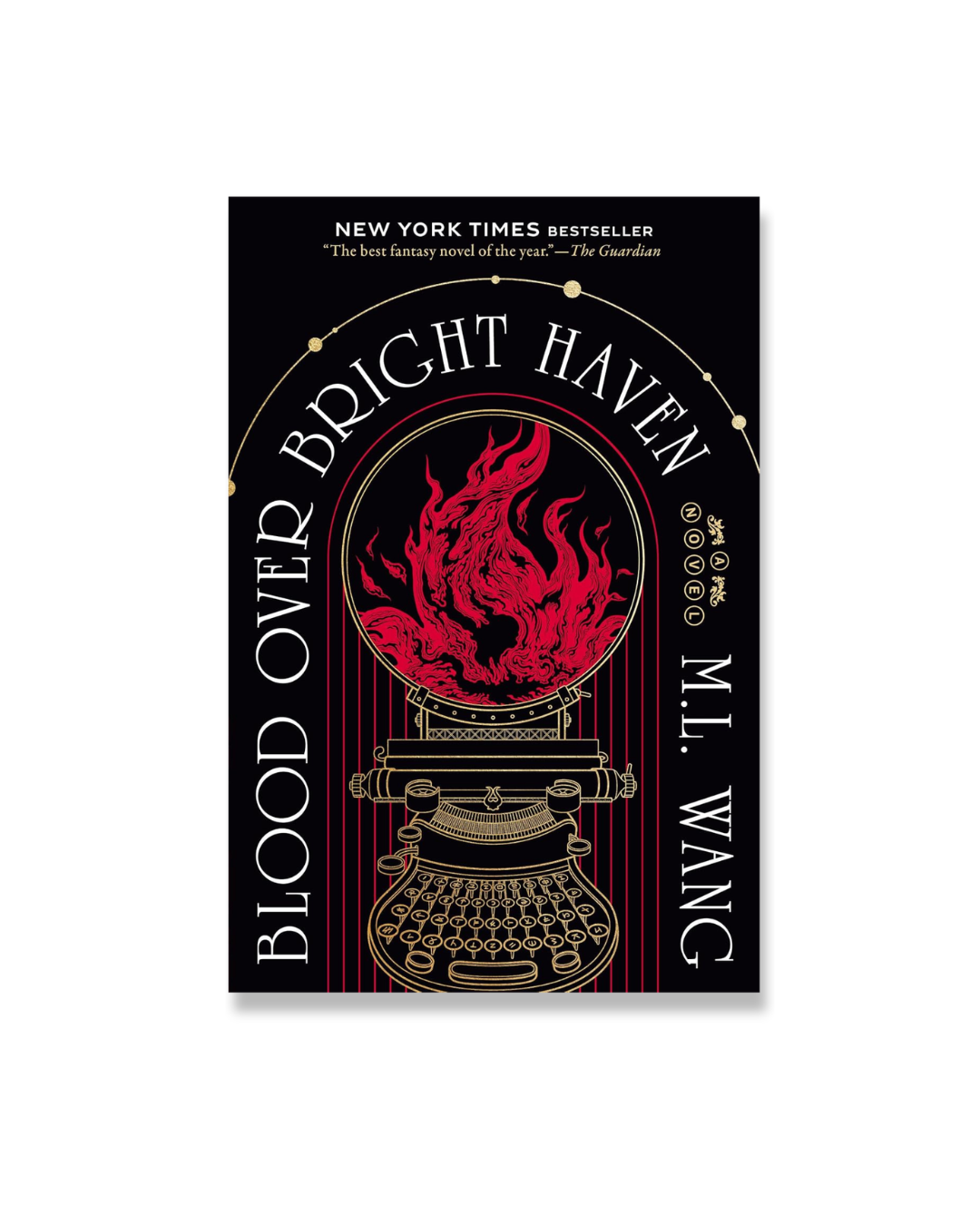 Blood Over Bright Haven: A Novel