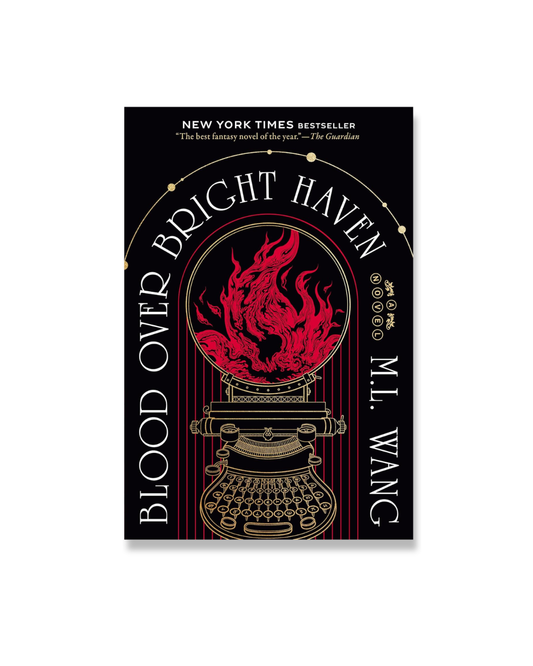 Blood Over Bright Haven: A Novel