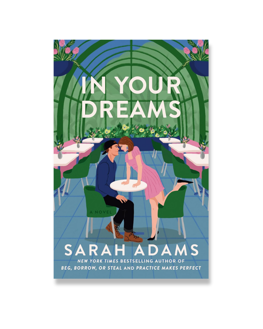 In Your Dreams: A Novel (When in Rome Book 4)