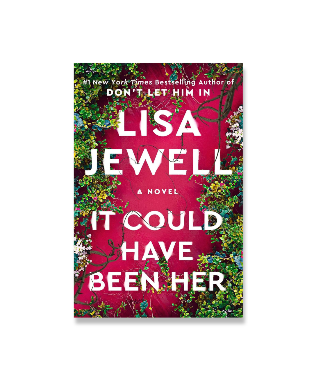 It Could Have Been Her: A Novel