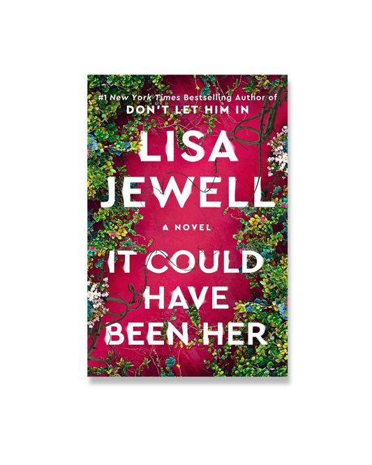 It Could Have Been Her: A Novel